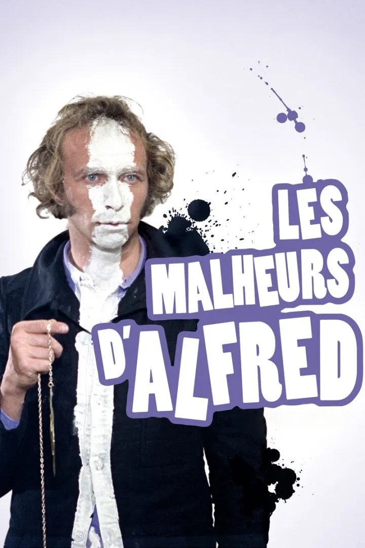 Les Malheurs d'Alfred (1972)